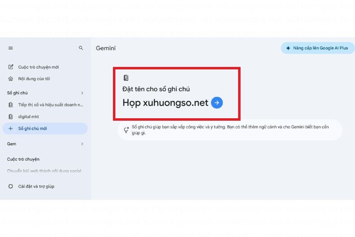 Sổ tay mới của Gemini là gì? Mẹo sử dụng tính năng Sổ tay mới của Gemini