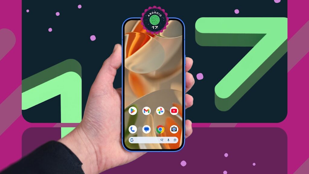 5 tính năng đột phá trên Android 17 sắp được Google hé lộ tại "The Android Show"