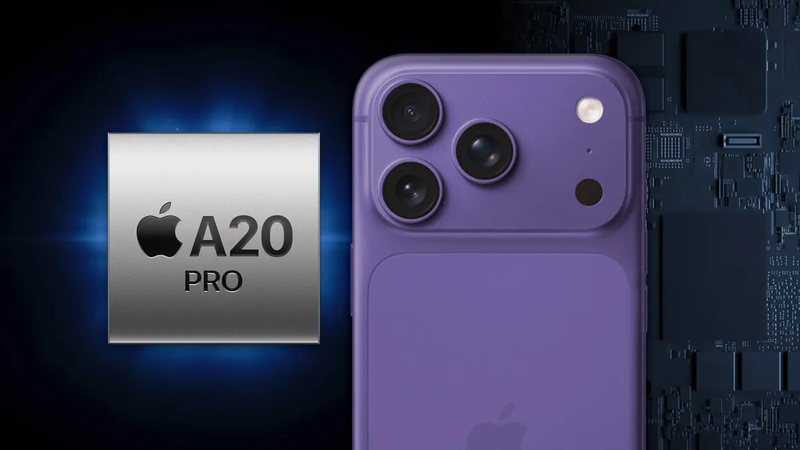 Chip A20 Pro 2nm có thể là yếu tố quyết định thời lượng pin